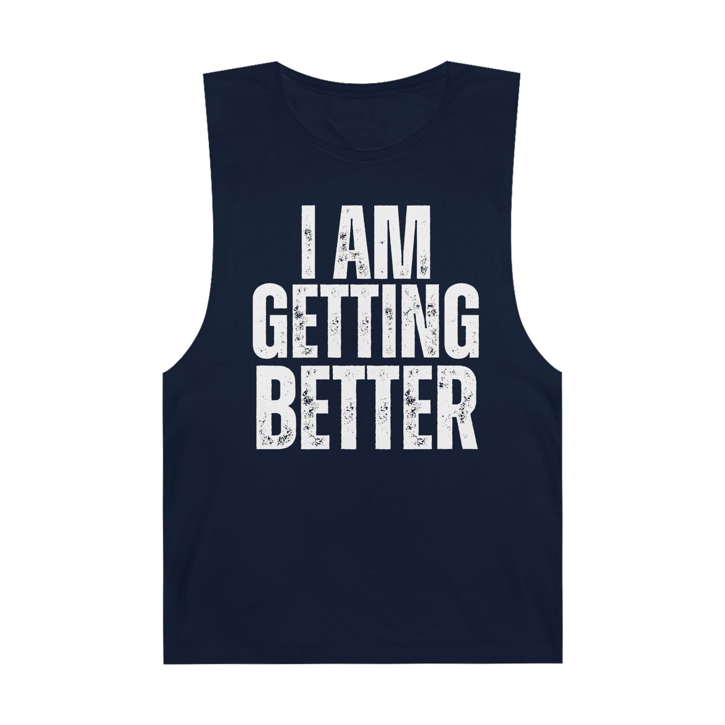 Empowering Unisex Tank Top | I Am Getting Better | Motivational Workouts, Gift for Fitness Lovers, Inspirational Apparel