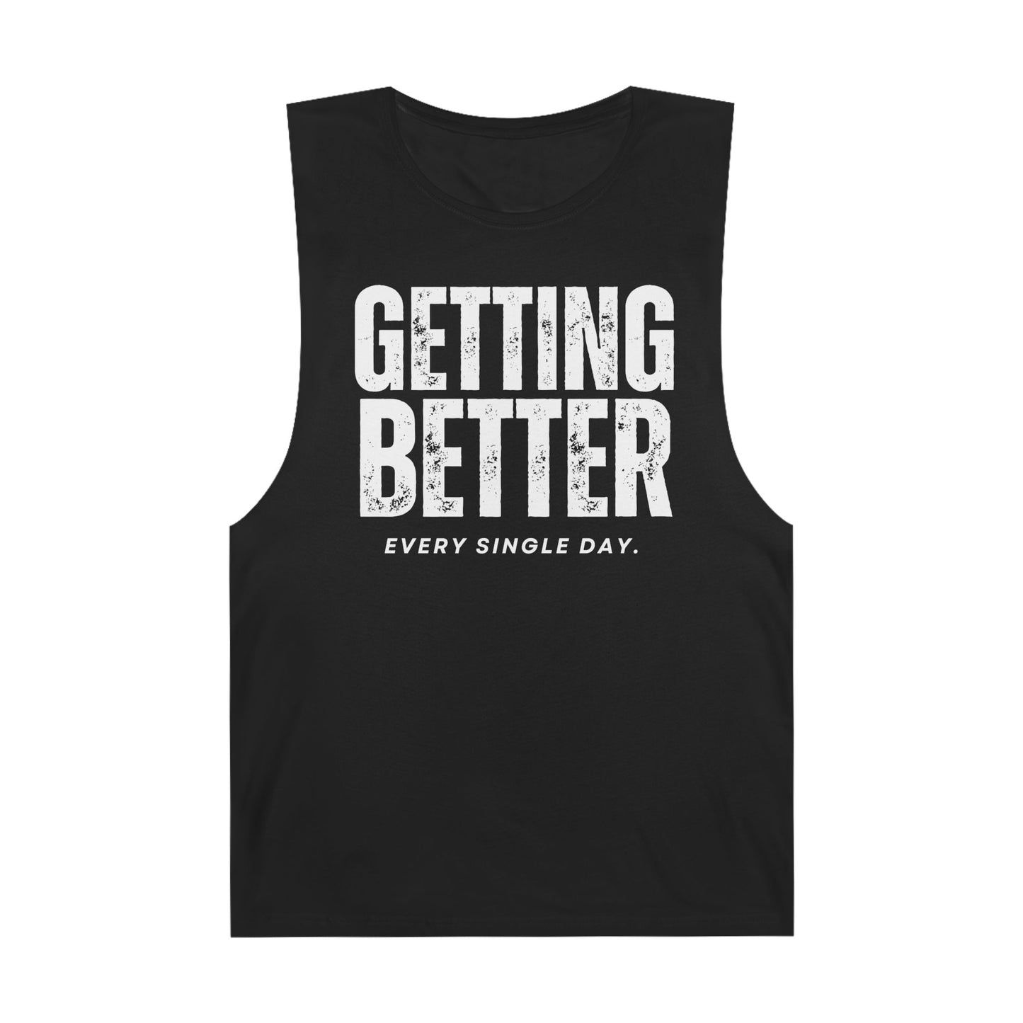 Empowering Unisex Motivational Tank Top - 'Getting Better Every Single Day' - Gym Wear, Workout Shirt, Fitness Apparel, Summer Tank, Positive Quote