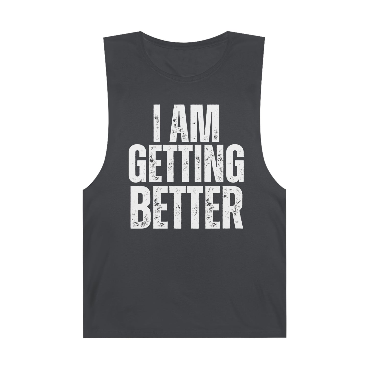 Empowering Unisex Tank Top | I Am Getting Better | Motivational Workouts, Gift for Fitness Lovers, Inspirational Apparel