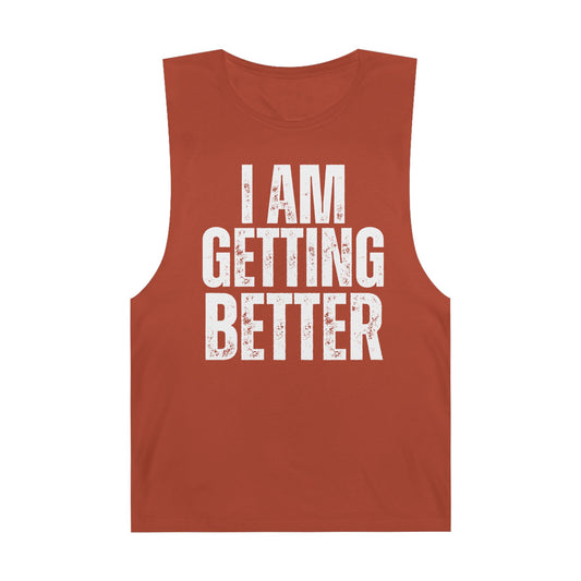 Empowering Unisex Tank Top | I Am Getting Better | Motivational Workouts, Gift for Fitness Lovers, Inspirational Apparel